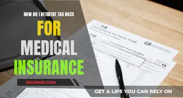 Accessing Tax Docs for Medical Insurance Claims