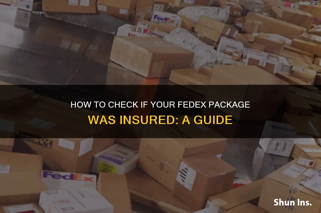 how do i see if package was insured fedex