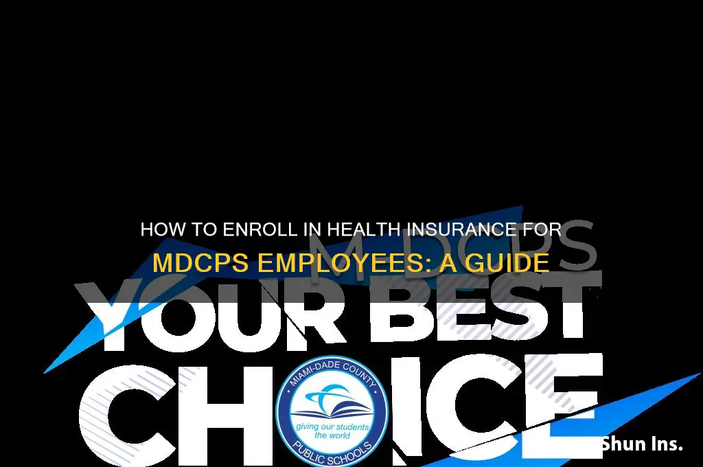 how do i sign for health insurance mdcps