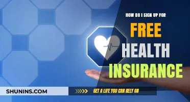 How to Sign Up for Free Health Insurance: A Step-by-Step Guide