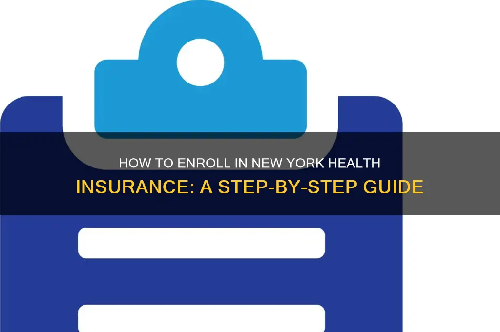 how do i sign up for health insurance in ny