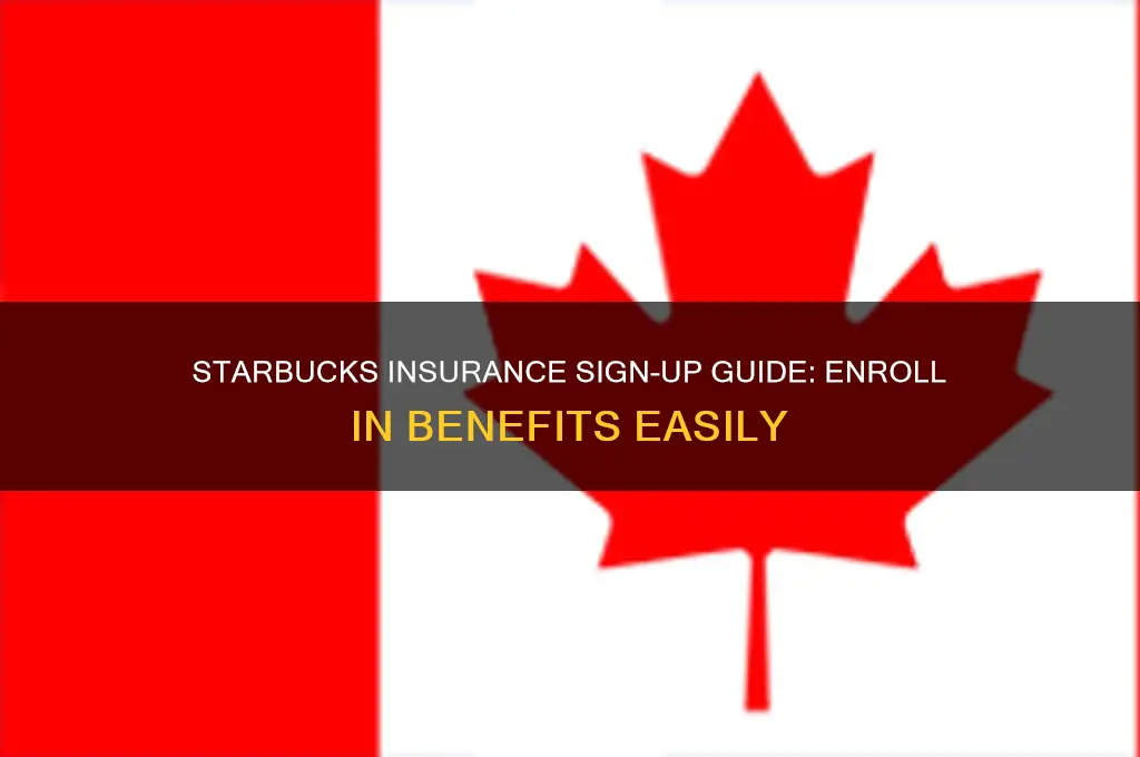 how do i sign up for insurance through starbucks