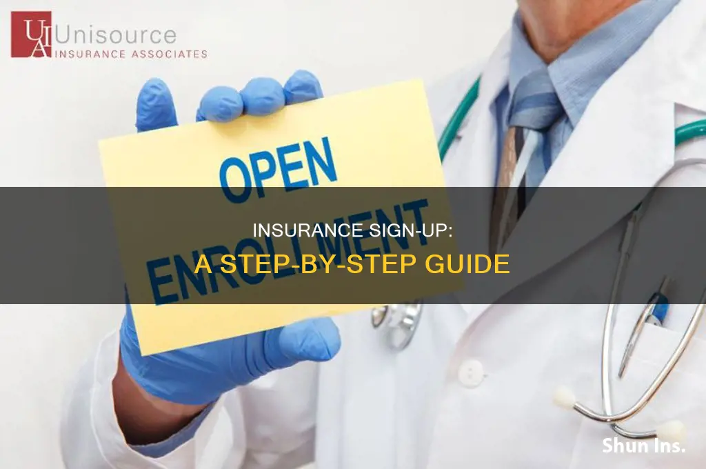 how do i sign up for insurance