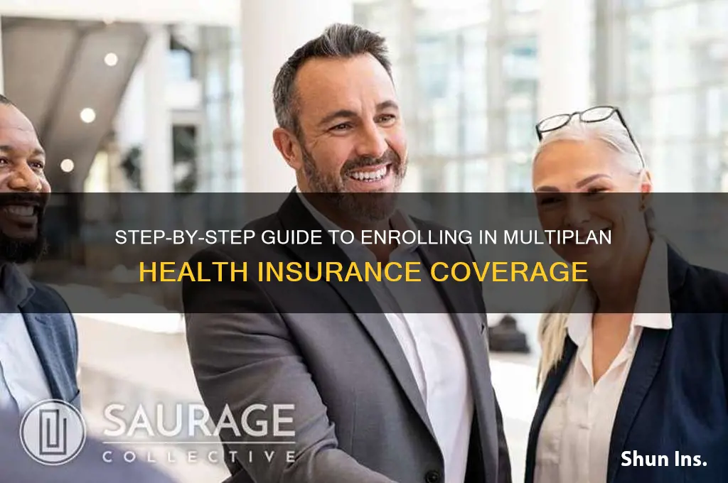 how do i sign up for multiplan health insurance
