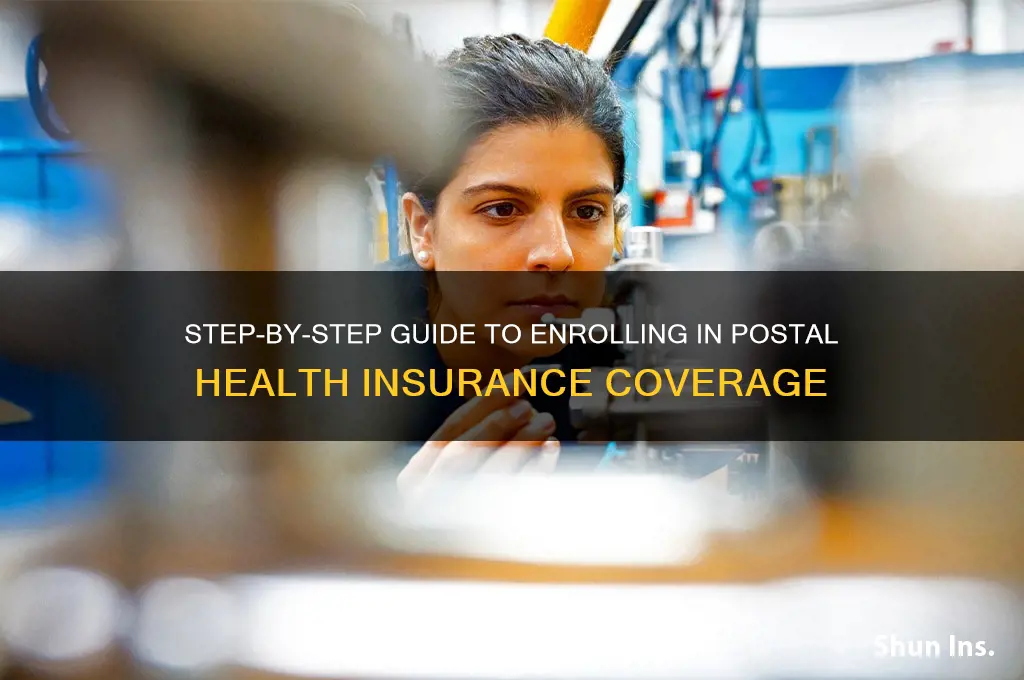 how do i sign up for postal health insurance