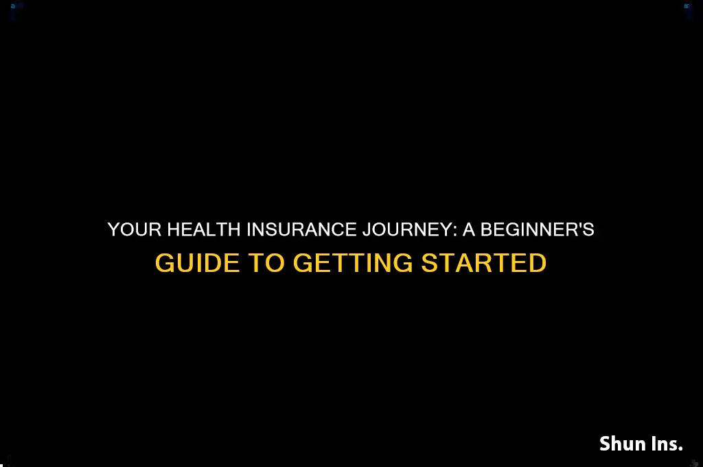 how do i start with my health insurance