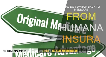 Switching Back to Medicare from Humana Insurance: A Guide