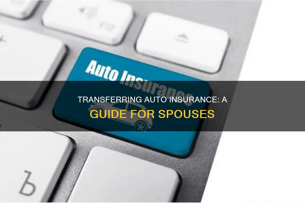 how do I switch does my husbands auto insurance