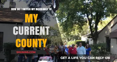 Switching Insurance to Your Current County: A Step-by-Step Guide