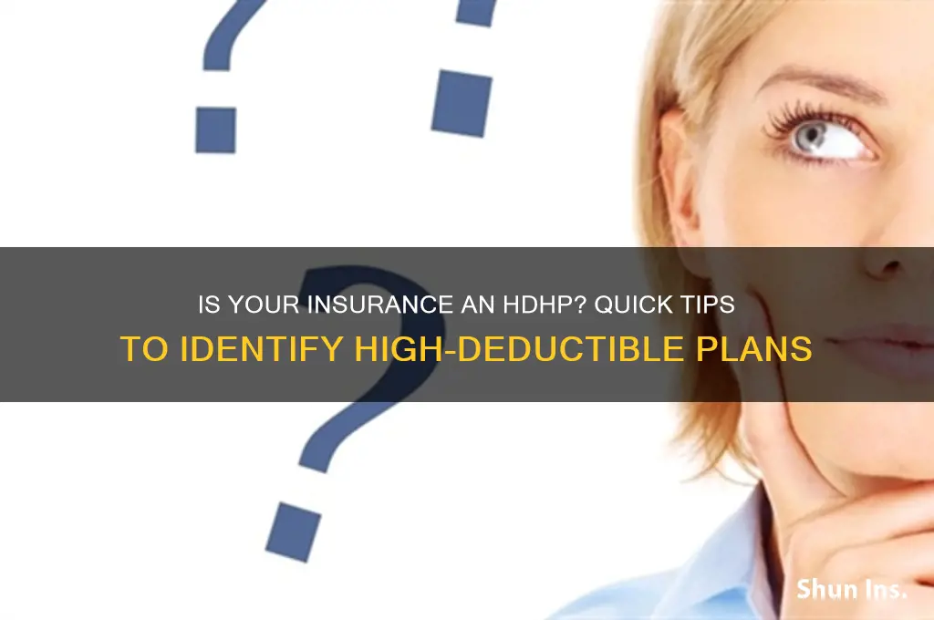 how do i tell if my insurance is hdhp