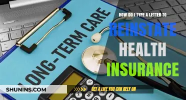 How to Write a Reinstatement Letter for Health Insurance Coverage