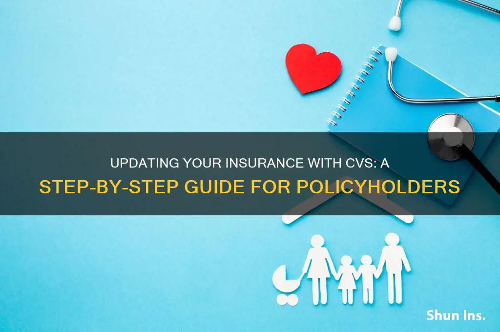 how do i update my insurance with cvs