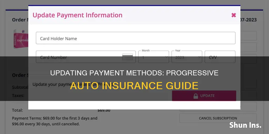 how do I update payment source for progressive auto insurance