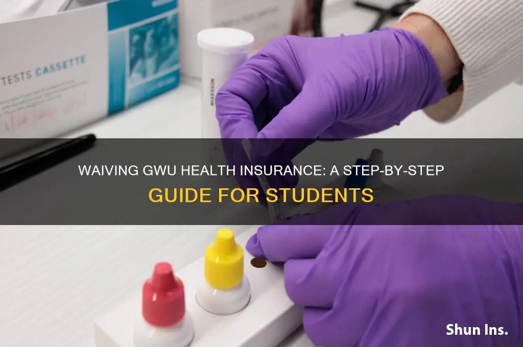 how do i waive my health insurance at gwu