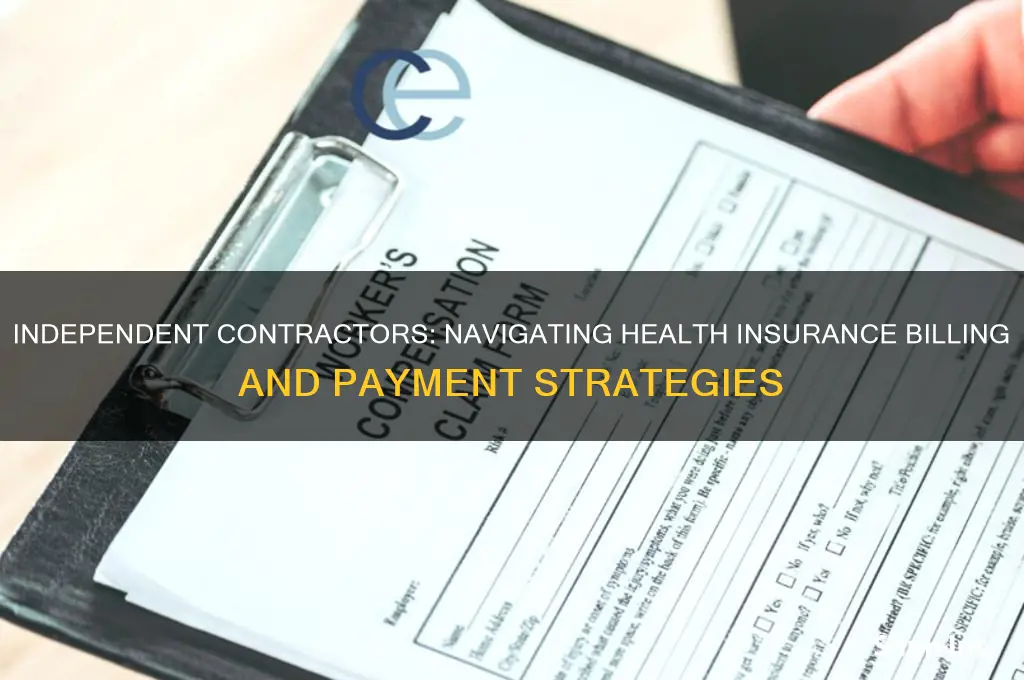 how do independent contractors bill under health insurance