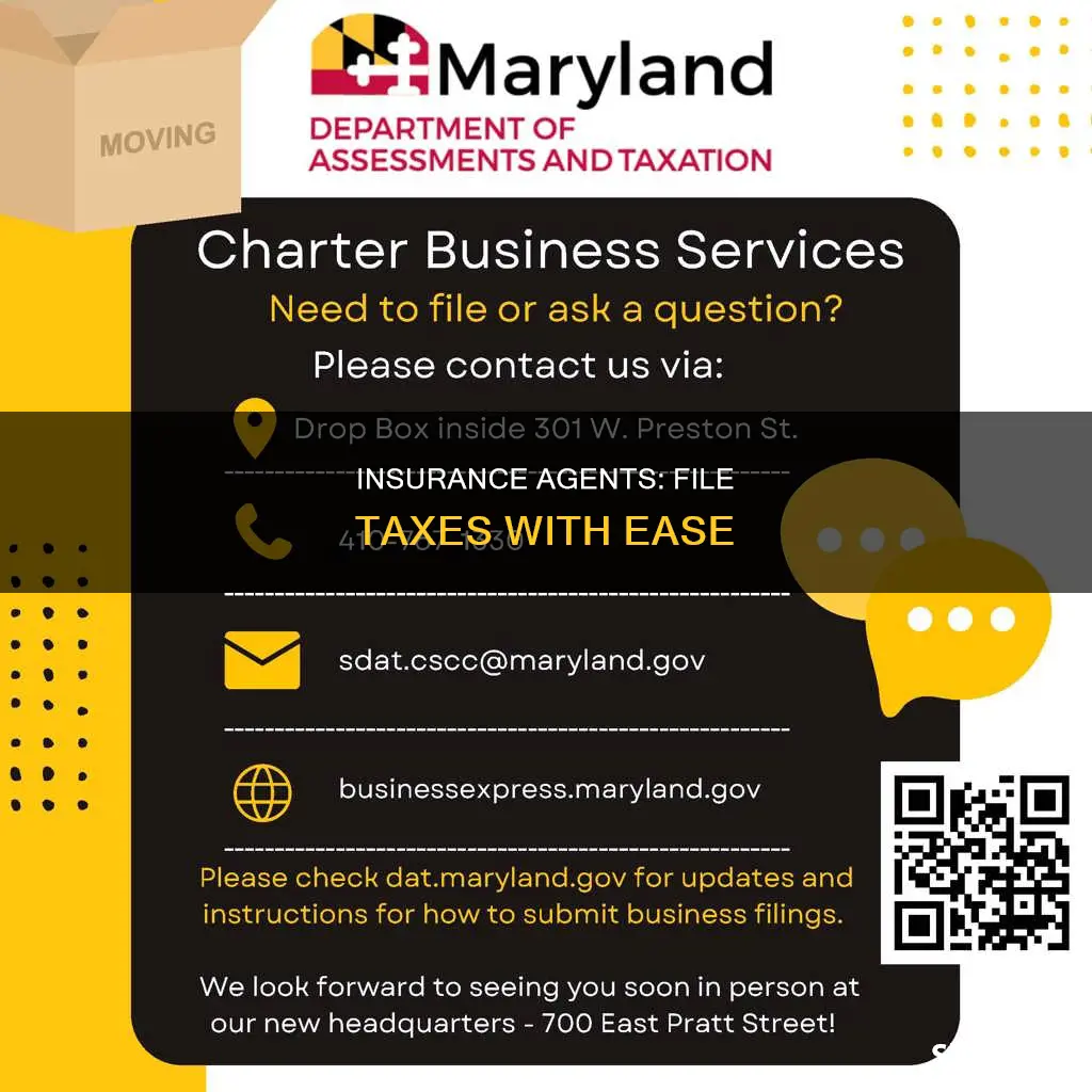 how do insurance agents file taxes