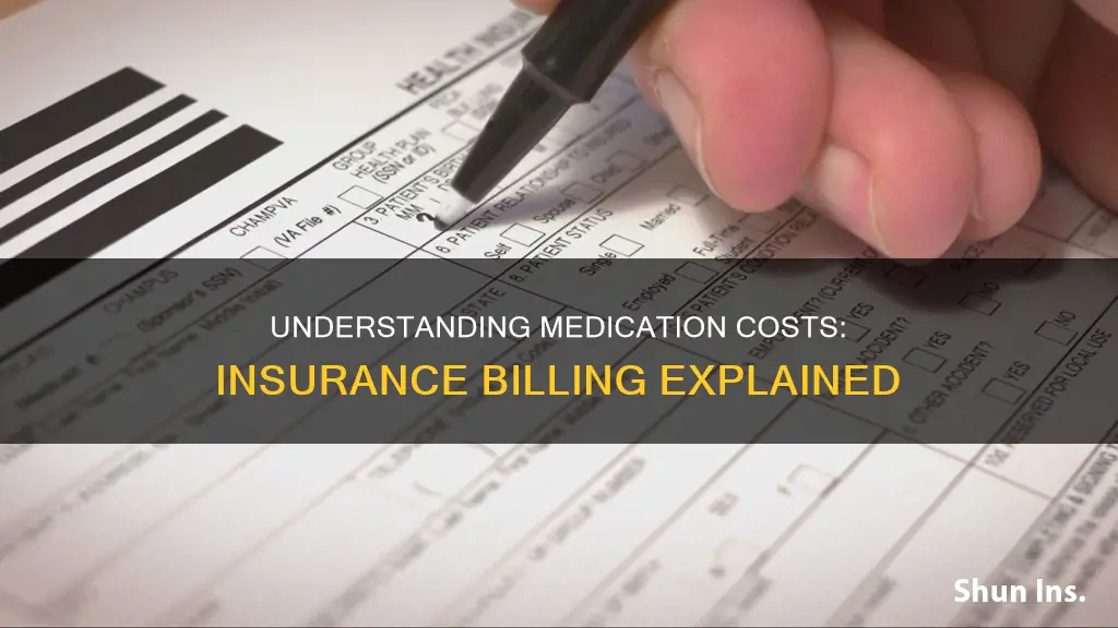 how do medications show up on insurance bills