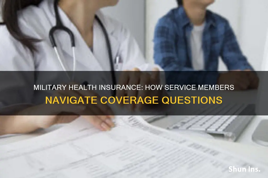 how do military members answer question about health insurance
