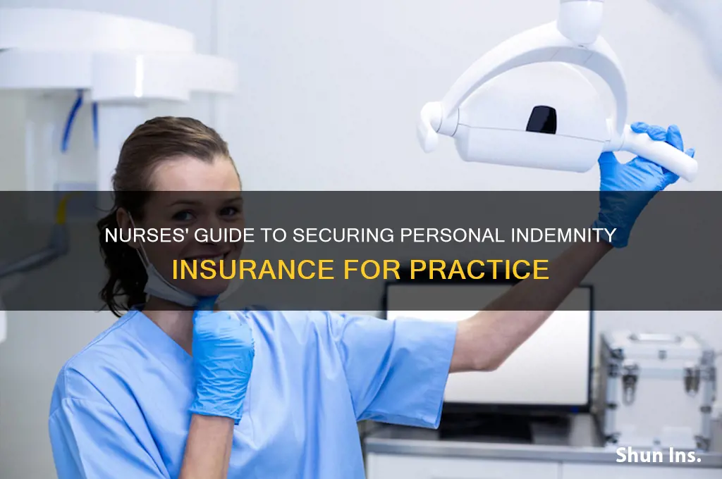 how do nurses obtain their personal indemnity insurance to practice