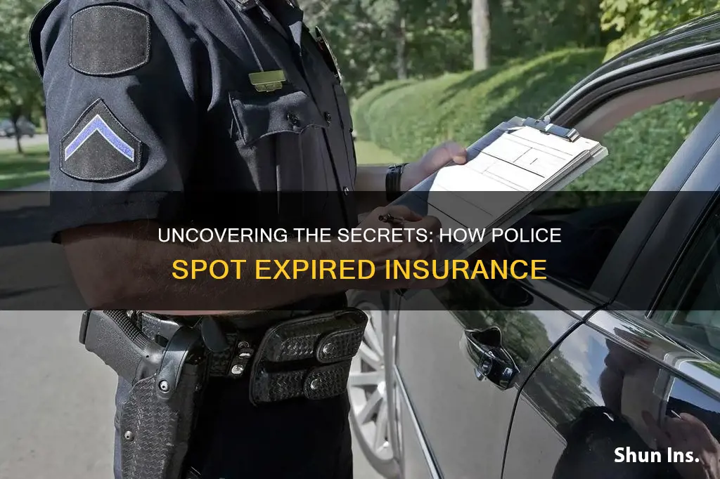 how do police know if your insurance expired