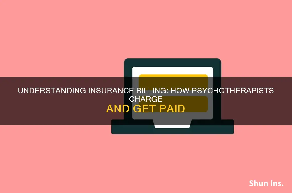 how do psychotherapists charge insurance