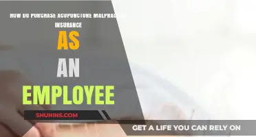 Acupuncture Malpractice Insurance: A Guide for Employees to Purchase Coverage