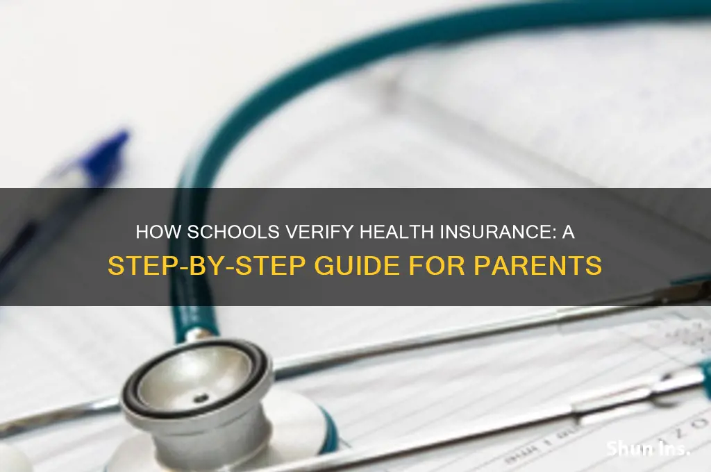 how do school verify health insurance