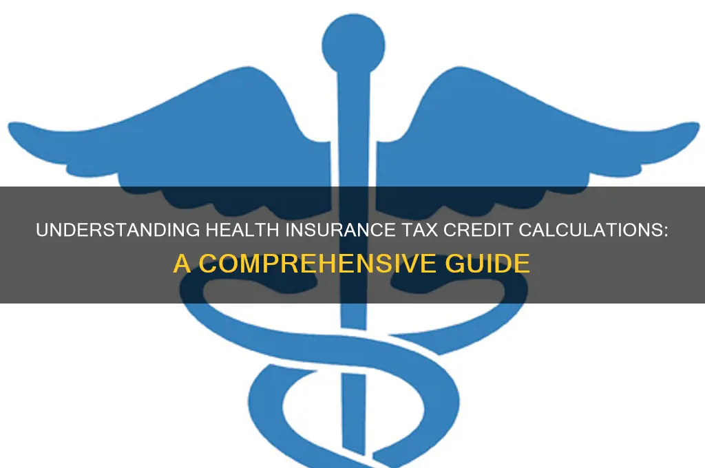 how do the calculate health insurance tax cre