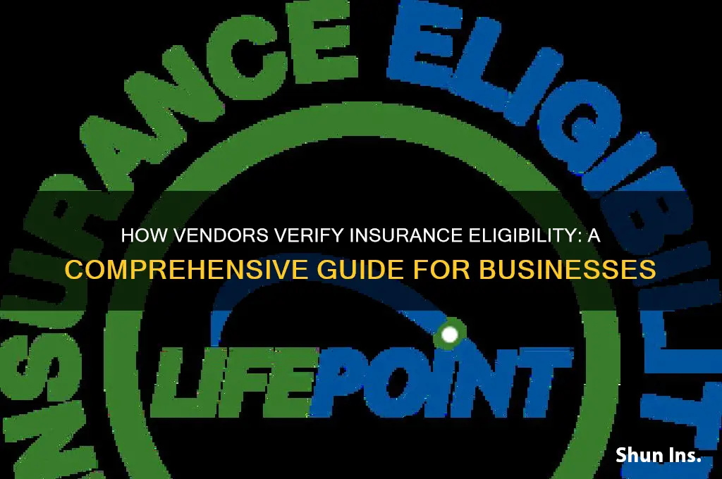 how do vendors verify insurance eligibility