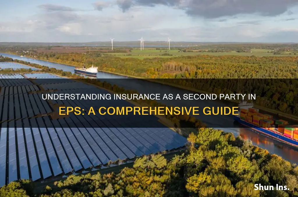 how do you and insurance as second party in eps
