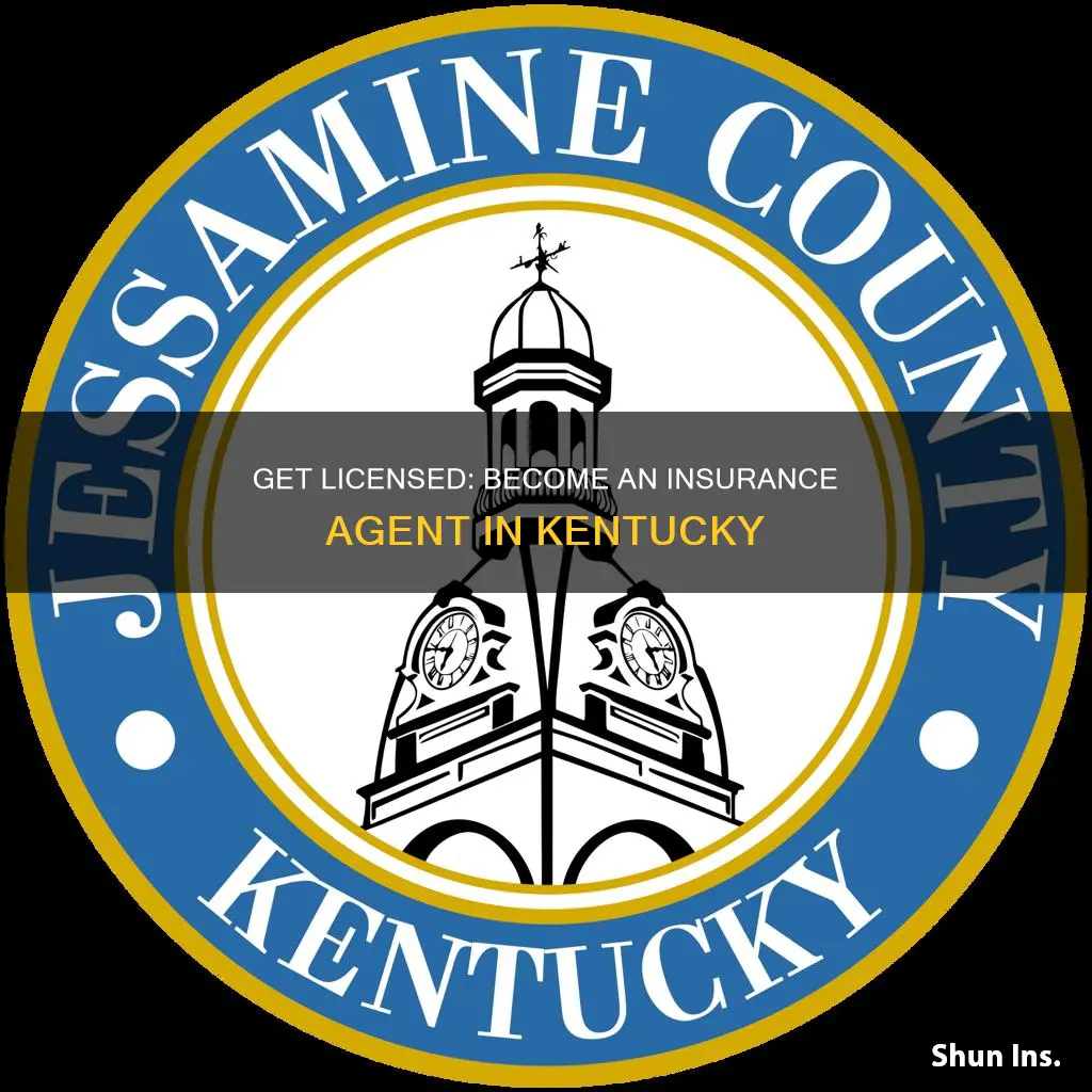 how do you become an insurance agent in kentucky