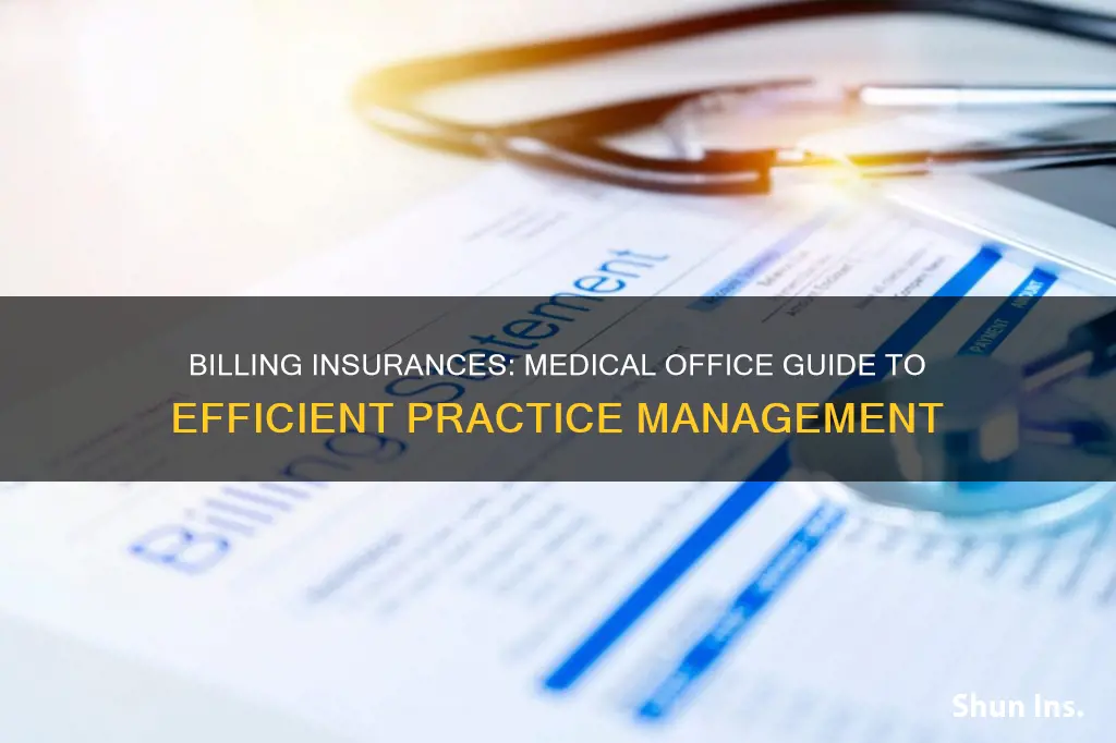 how do you bill insurances working at a medical office