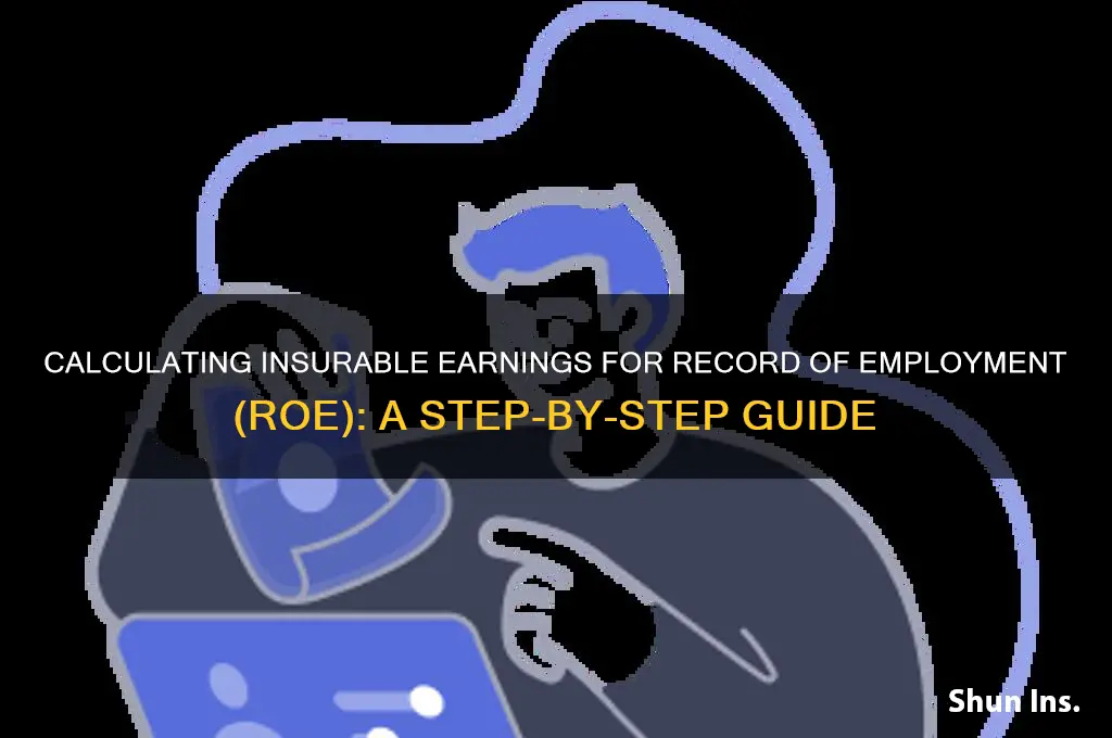 how do you calculate insurable earnings for roe