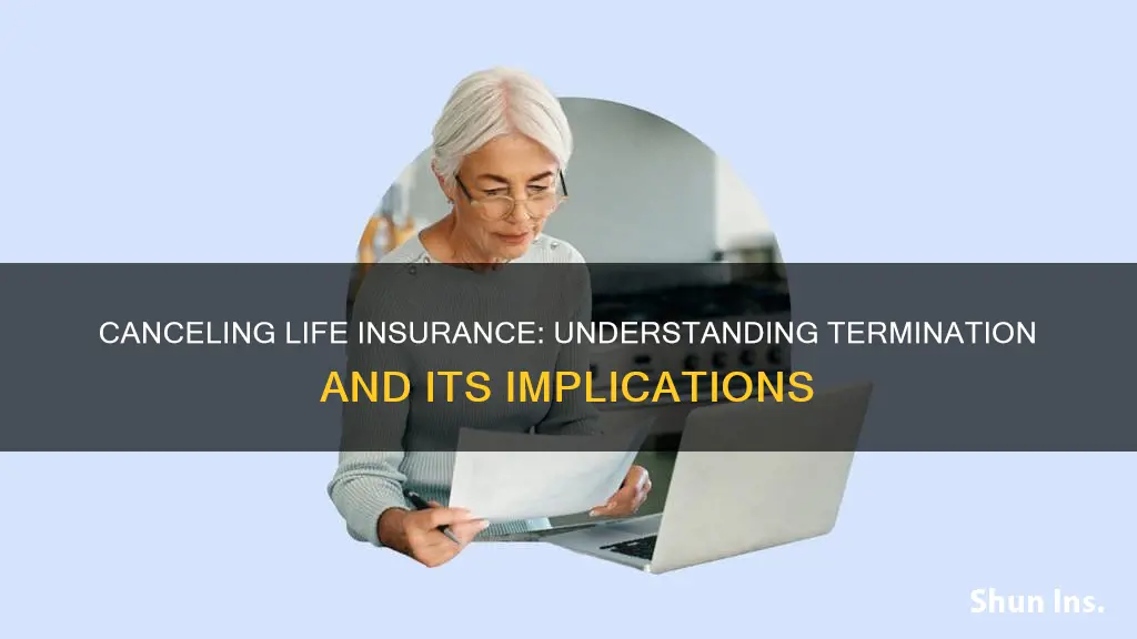 how do you cancel life insurance