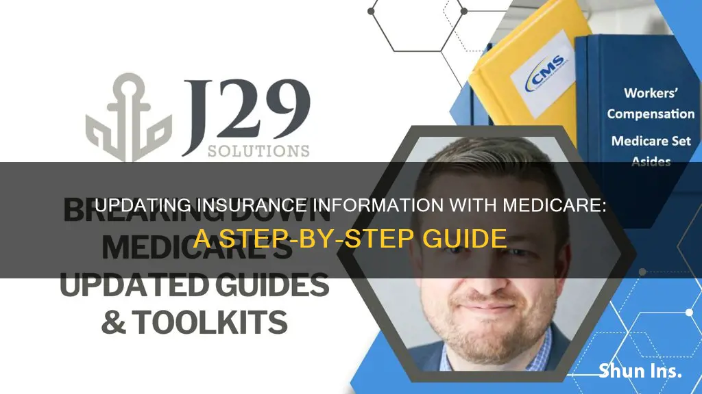 how do you change insurance information with medicare