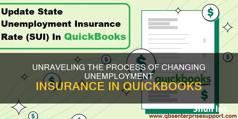 how do you change uneployment insurance in quickbooks