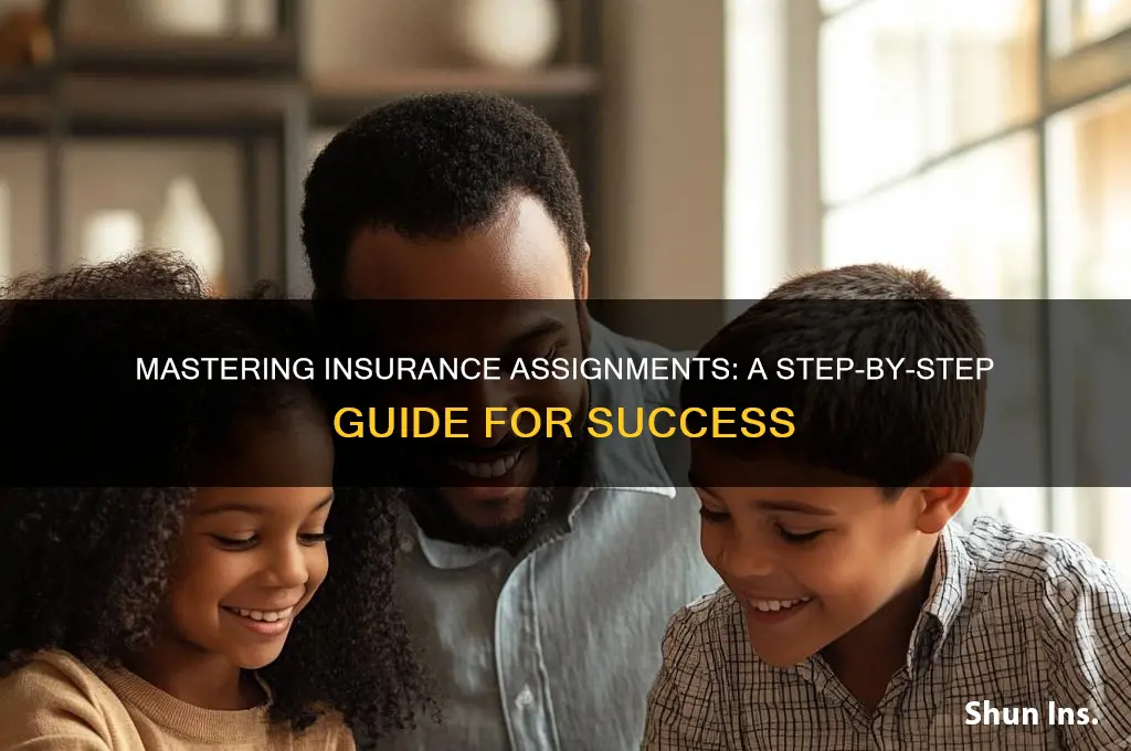 how do you do insurance assignments