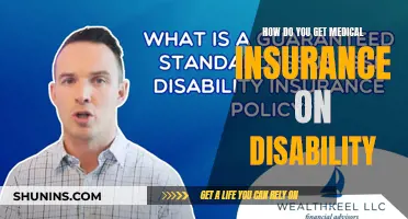 Navigating Medical Insurance While on Disability