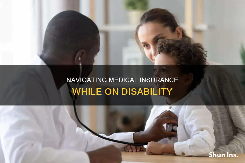 how do you get medical insurance on disability