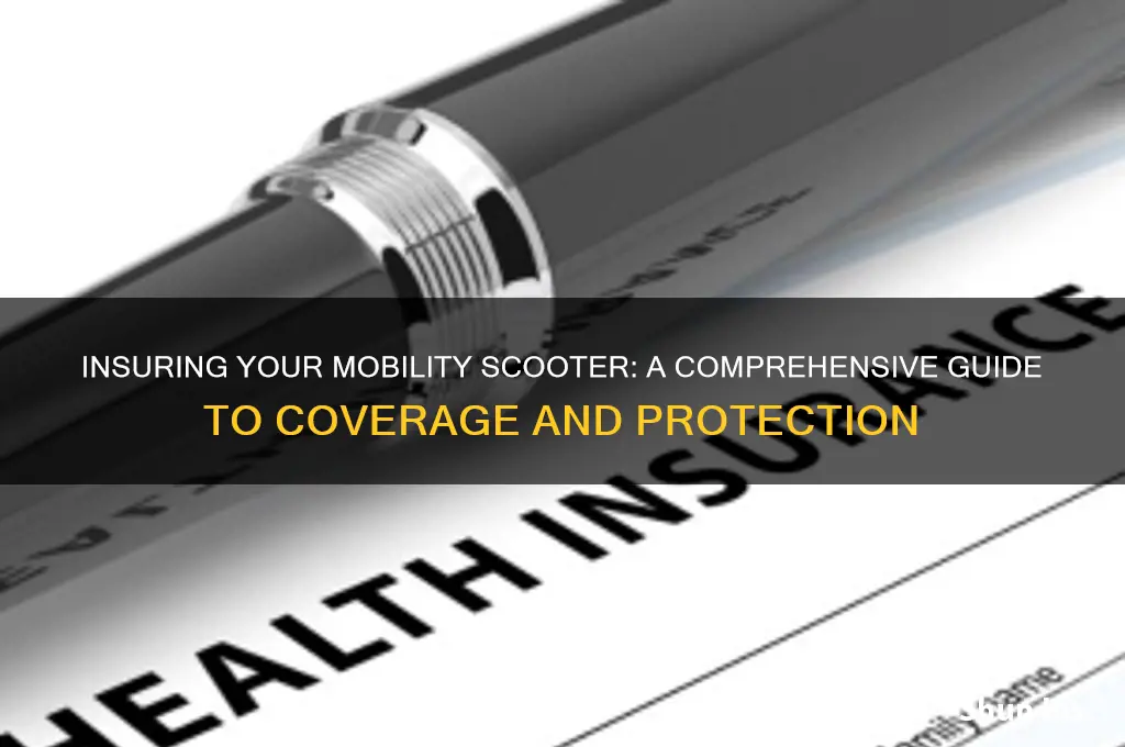 how do you insure a mobility scooter
