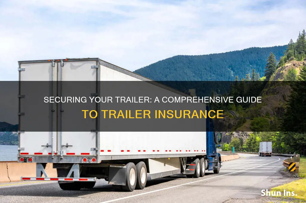 how do you insure a trailer