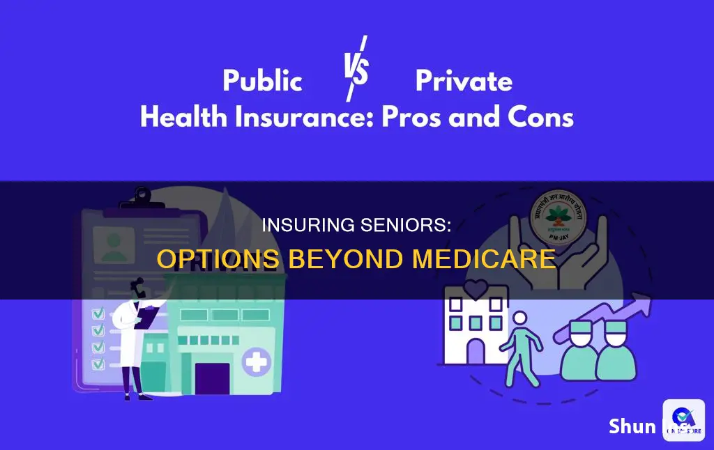 how do you insure seniors who don
