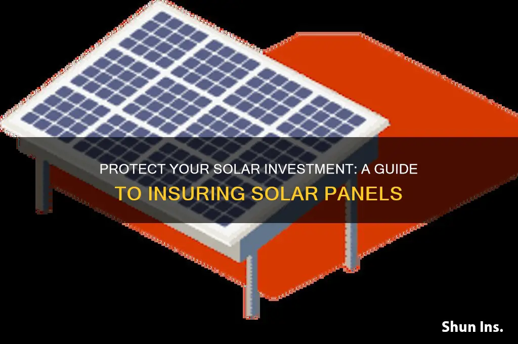 how do you insure solar panels