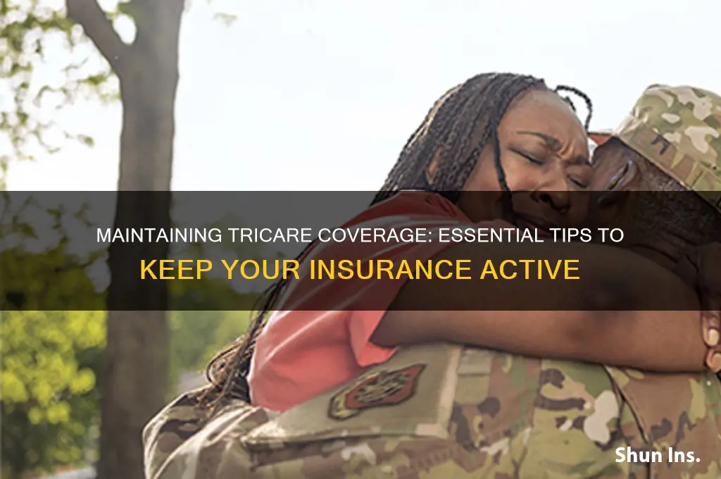 how do you keep tricare insurance