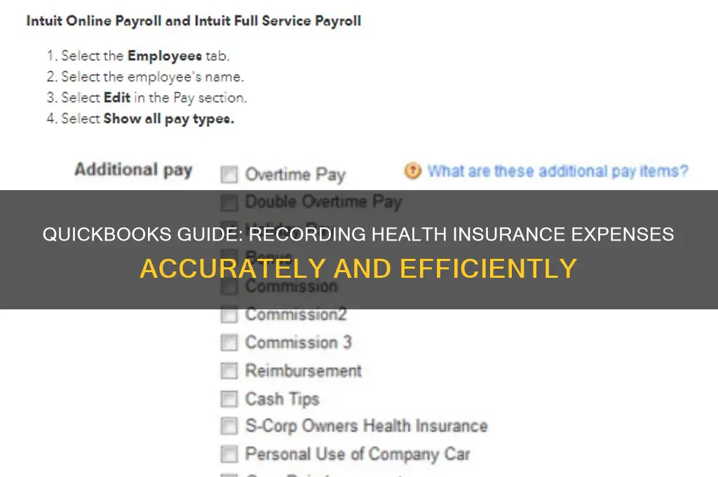 how do you record healthy insurance in quickbooks