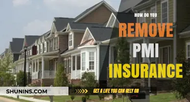 How to Remove PMI Insurance: A Step-by-Step Guide for Homeowners