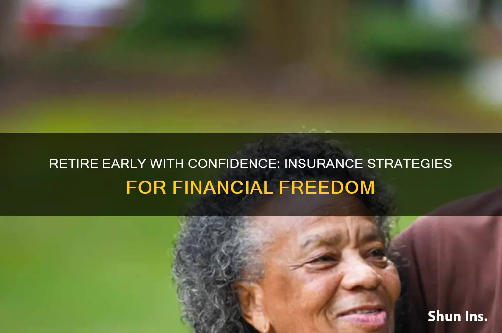 how do you retire early and have insurance