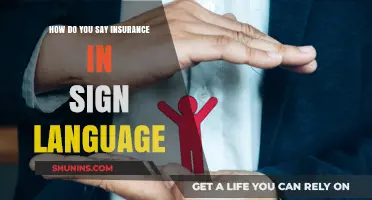 Signing Insurance: A Guide to Expressing Coverage in Sign Language