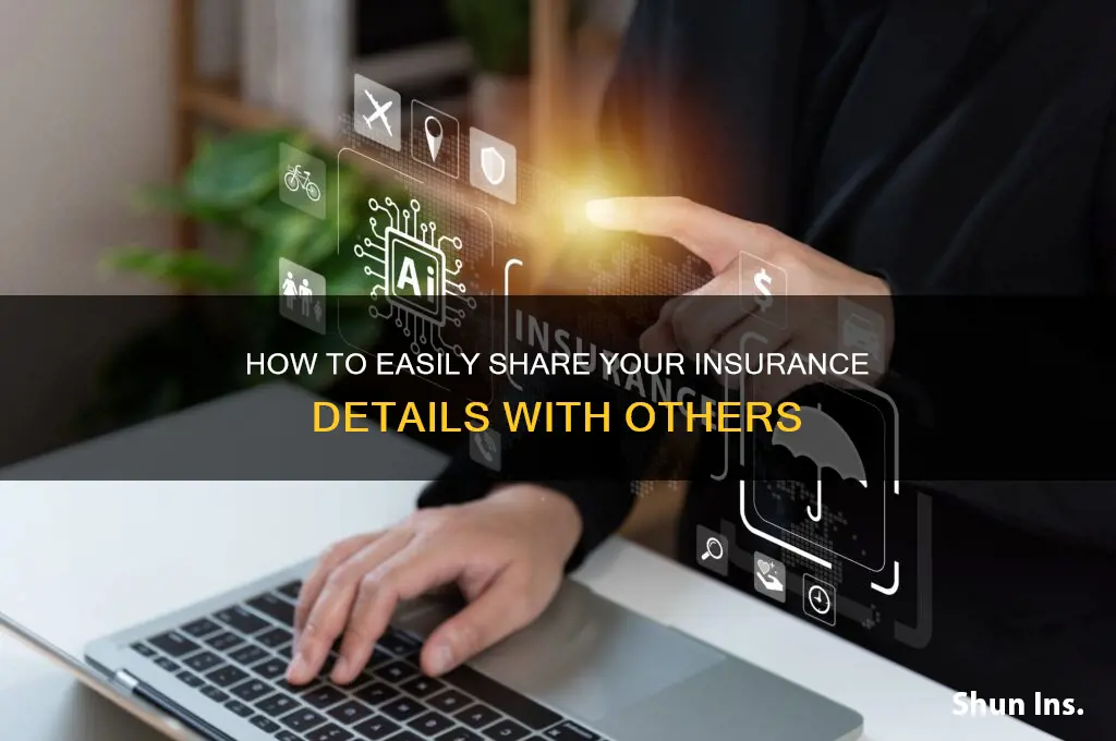how do you send someone your insurance