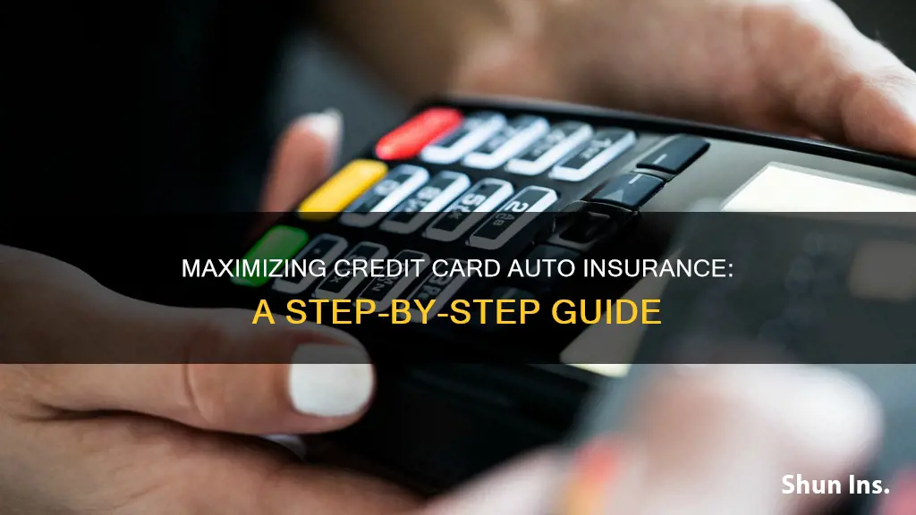 how do you use credit card auto insurance